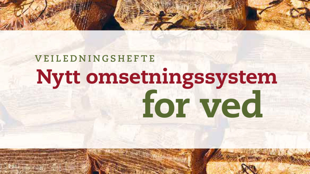 Nytt omsetningssystem for ved